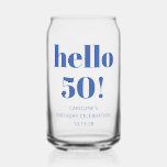 Bold Typography Blue Modern 50th Birthday Favour Can Glass<br><div class="desc">Bold Typography Ivory and Blue Modern 50th Birthday Party Custom Can Glass</div>