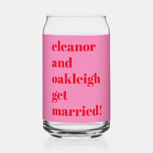 Bold Typography Fun Pink Red Modern Wedding Favour Can Glass
