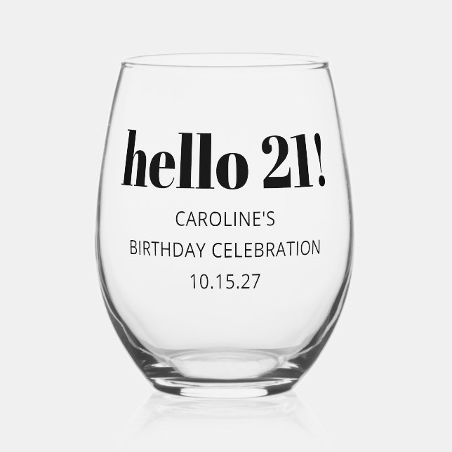 Bold Typography Modern 21st Birthday Party Custom Stemless Wine Glass (Front)