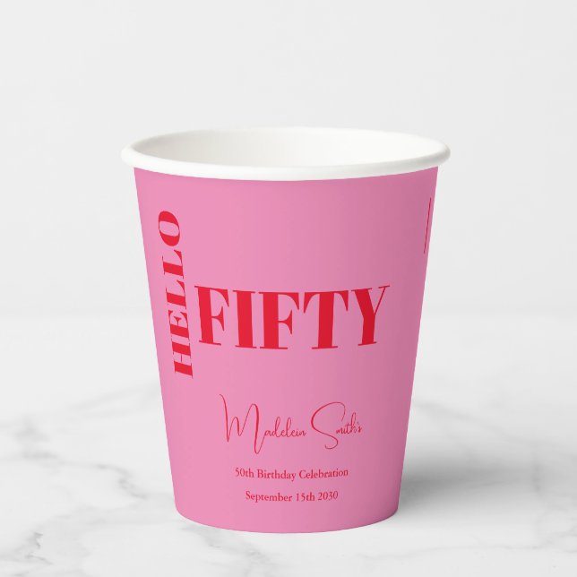Bold Typography Pink Red Modern 50th Birthday Paper Cups (Front)