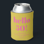 Bold Typography Pink Yellow Modern 50th Birthday Can Cooler<br><div class="desc">Bold Typography Bright Pink and Yellow Modern 50th Birthday Custom Can Cooler</div>