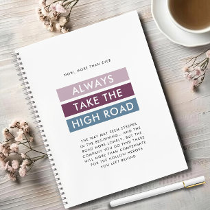 Bold Typography Take the High Road Notebook