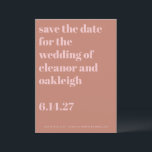 Bold Typography Terracotta Blush Modern Wedding  Save The Date<br><div class="desc">Bold Typography Modern Wedding Save the Date in Stylish Terracotta and Blush Pink</div>