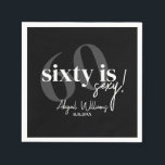 Bold Typography w/ Calligraphy 60th Birthday Party Napkin<br><div class="desc">Bold typography with calligraphy 60 is nifty birthday party napkins in black and white.  All text is completely customizable and matches our other sixty is sexy products.</div>