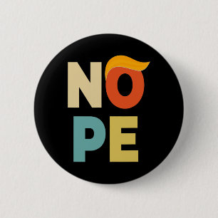 Bold Vintage Style Funny Anti-trump  2 Inch Round Button