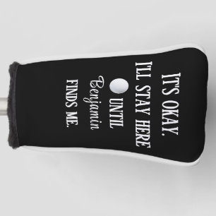 Bold White Typography Funny Humour Golf Ball Black Head Cover