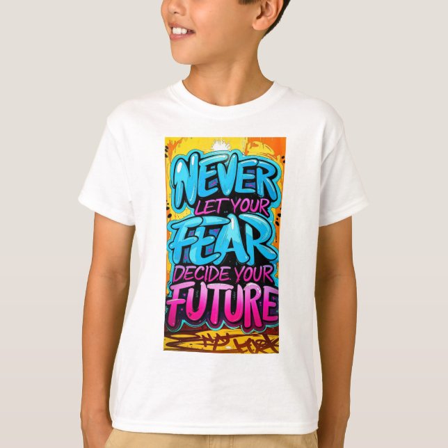"Bold Words, Bright Future" T-Shirt (Front)