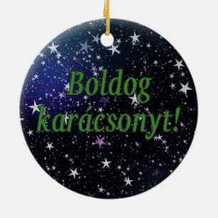 Boldog karácsonyt! Merry Christmas in Hungarian gf Ceramic Ornament