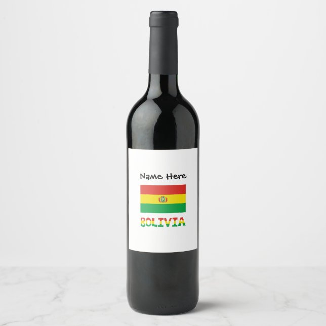 Bolivia Bolivian Flag Personalized Text Wine Label (Front)