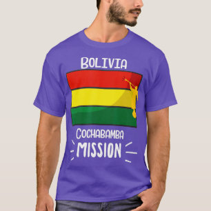 Bolivia Cochabamba Mormon LDS Mission Missionary T-Shirt
