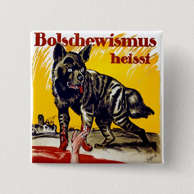 Bolschewismus Heisst 2 Inch Square Button (Front)