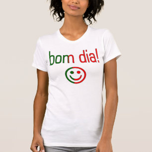 Bom Dia! Portugal Flag Colours T-Shirt