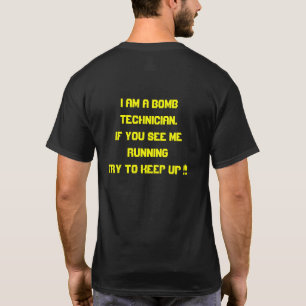 BOMB TECHNICIAN T-Shirt