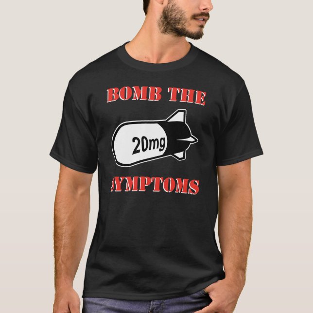 BOMB THE SYMPTOMS Shirt (Front)