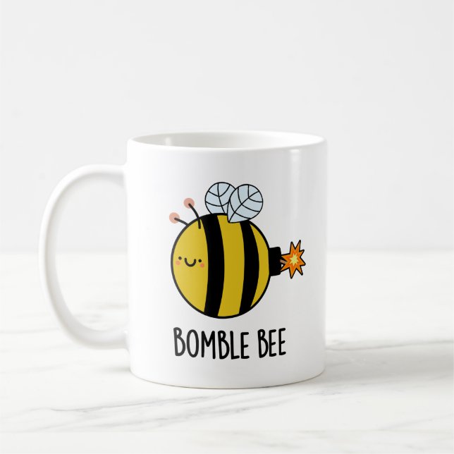 Bomble Bee Funny Bumblebee Bomb Pun  Coffee Mug (Left)