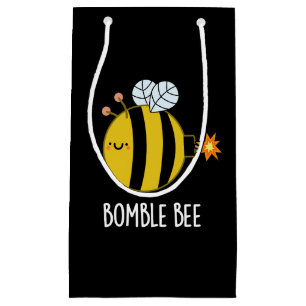 Bomble Bee Funny Bumblebee Bomb Pun Dark BG Small Gift Bag