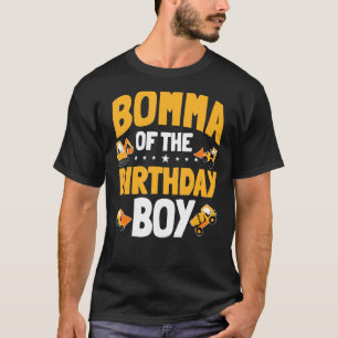 Bomma Of The Birthday Boy Construction Worker Bday T-Shirt