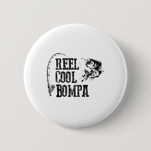 Bompa Fishing Reel Cool Bompa Funny Gift 2 Inch Round Button