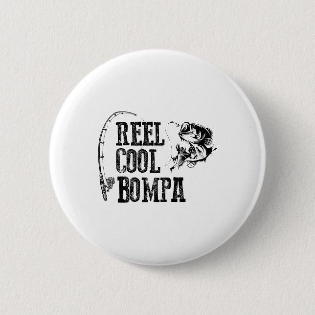Bompa Fishing Reel Cool Bompa Funny Gift  2 Inch Round Button (Front)
