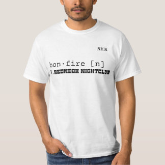 "Bon Fire" Customizable T-Shirt