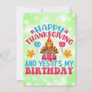 Bon thanksgiving Et oui c'est ma carte d'anniversa