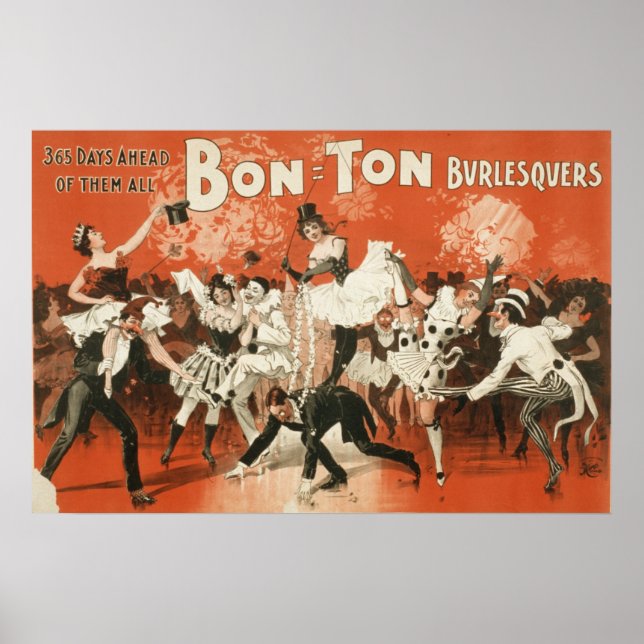 Bon Tonne Burlesquers 365 days ahead of them all Poster (Front)