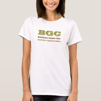 Bonafacio Global City BGC Philippines T-Shirt