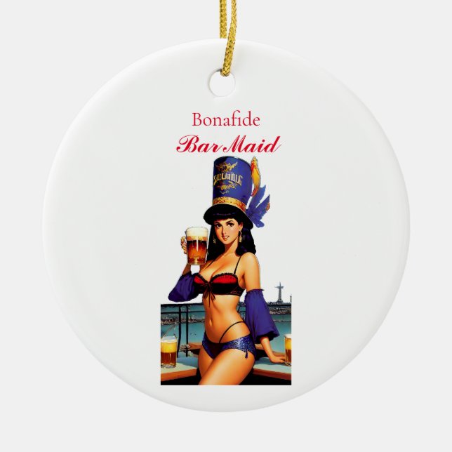 Bonafide Bar Maid Thunder_Cove  Ceramic Ornament (Front)