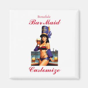 Bonafide Bar Maid Thunder_Cove  Magnet