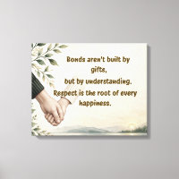 Bonds & Respect Quote Canvas Print | Couple Hands