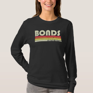 Bonds Surname Retro Vintage 80s 90s Birthday Reuni T-Shirt