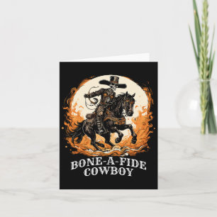 Bone-a-fide Halloween Cowboy Spooky Skeleton Rodeo Card