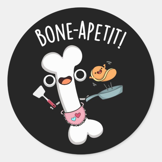 Bone Apetit Funny Cooking Pun Dark BG Classic Round Sticker (Front)