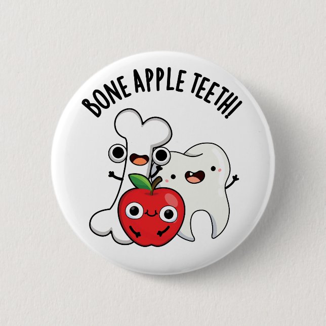 Bone Apple Teeth Funny Bona Appetit Pun  2 Inch Round Button (Front)
