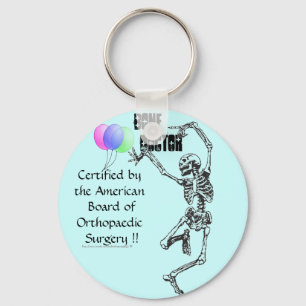 "Bone Doctor!" Keychain