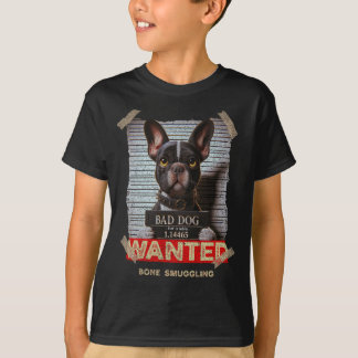 Bone Smuggling Bad Dog: The Boston Terrier's Mugsh T-Shirt