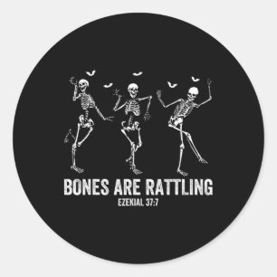 Bones Are Rattling Skeleton Halloween Christian Bi Classic Round Sticker