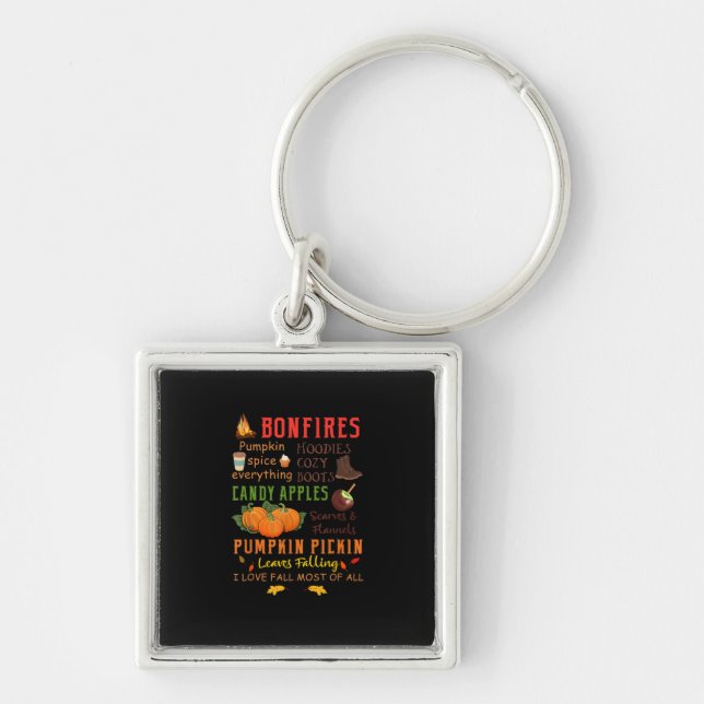Bonfires Pumpkin Spice Everything Fall Gift Keychain (Front)