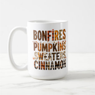 Bonfires Pumpkins Sweaters Cinnamon  - Fall Autumn Coffee Mug
