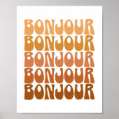 Bonjour French Hello in Brown Groovy Retro Wall Poster (Front)