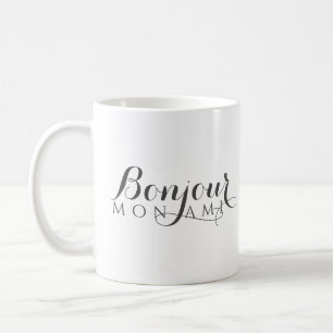 Bonjour Hello Friend Elegant French Script Coffee Mug
