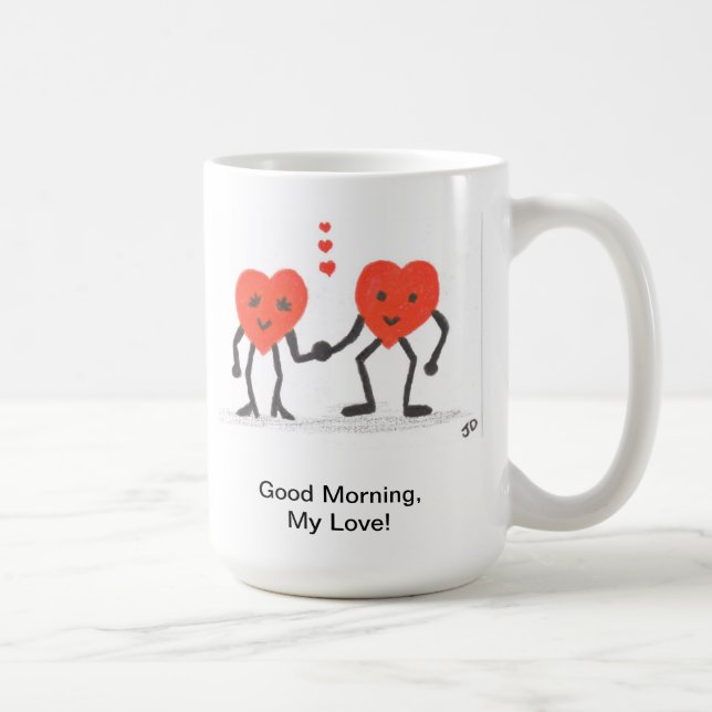 Bonjour, ma tasse de café d'amour (Droite)