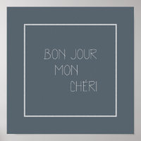 Bonjour Mon Chéri