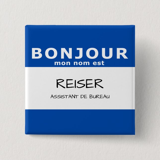BONJOUR mon nom est 2 Inch Square Button (Front)