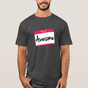 Bonjour, mon nom est T-shirt impressionnant
