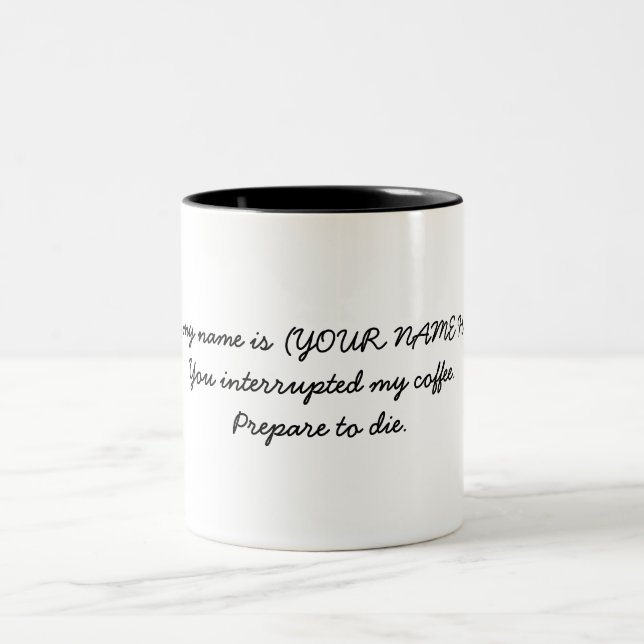 Bonjour, mon nom est tasse personnalisable (Centre)