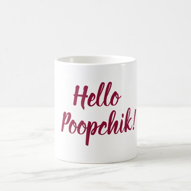 Bonjour Poopchik ! Tasse ukrainienne de baba (Centre)