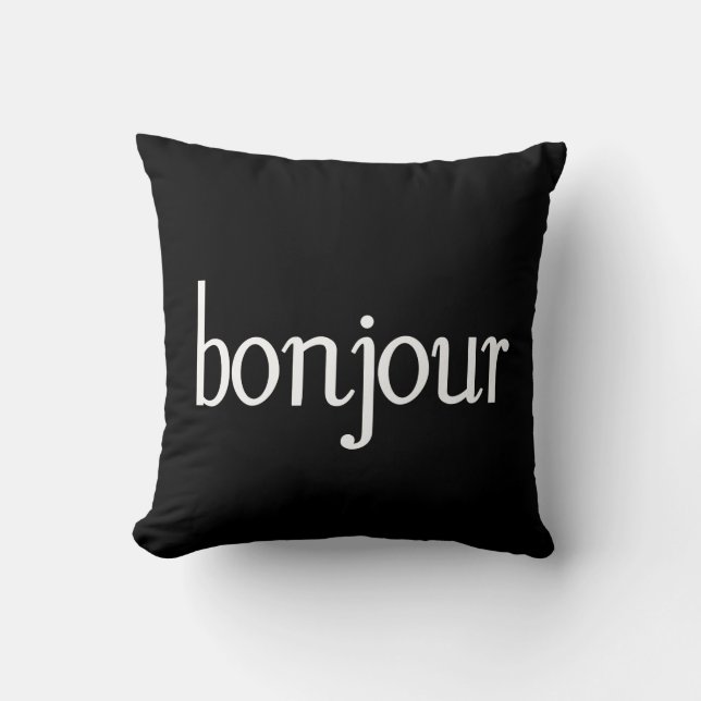 Bonjour! Throw Pillow (Front)