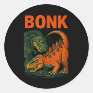 Bonk Dinosaur Funny Prehistoric Humor Design Classic Round Sticker
