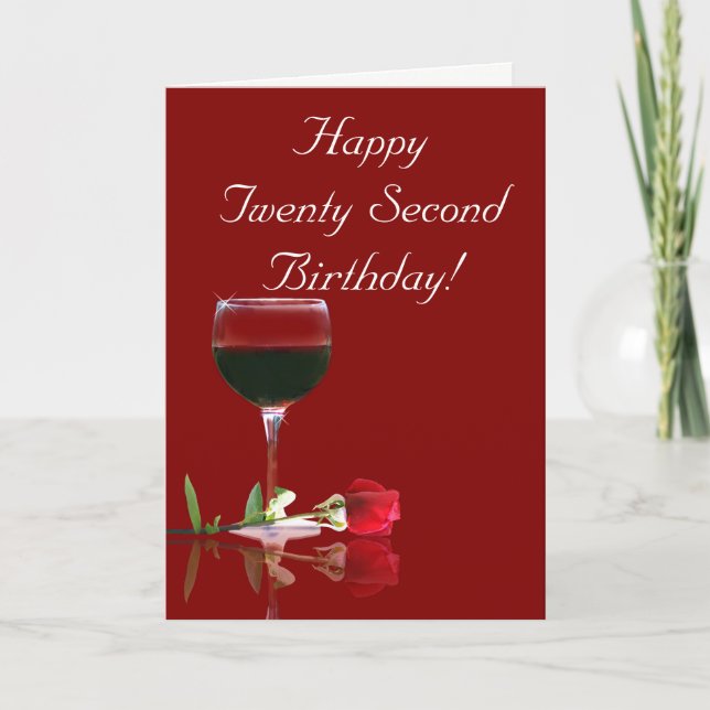 Bonne 22e Anniversaire Carte Vin Et Rose (Devant)